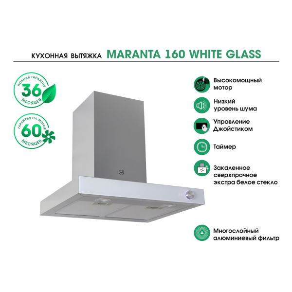 MARANTA 160 WHITE GLASS